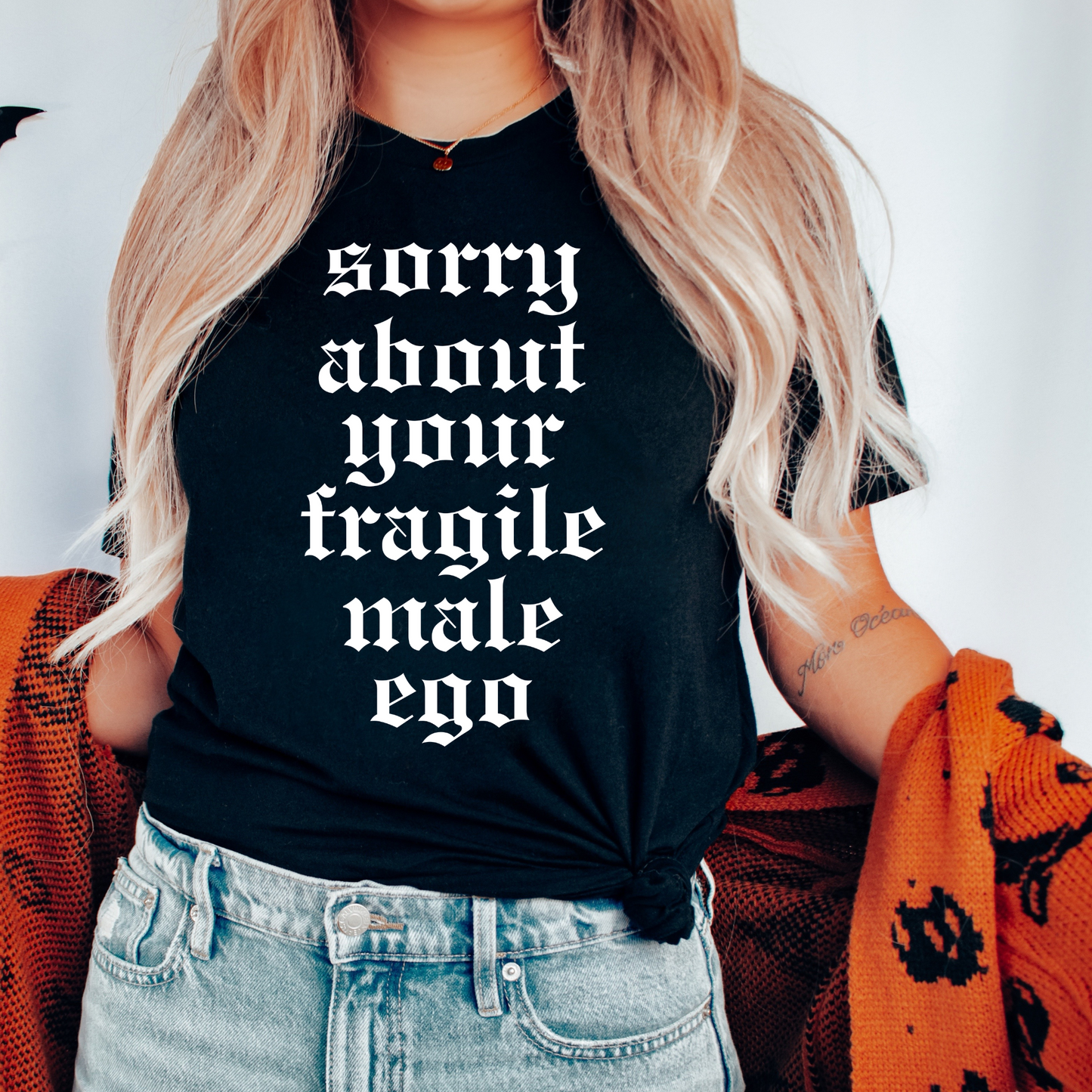 Sorry About Your Ego Retro Sweatshirt or T Shirt