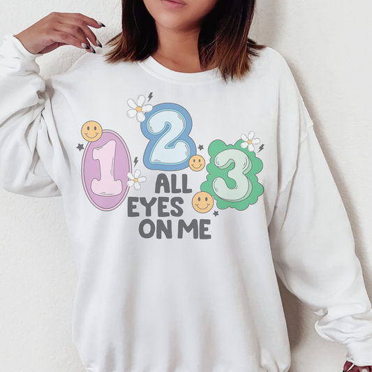 123 All Eyes on Me Retro Sweatshirt or T Shirt
