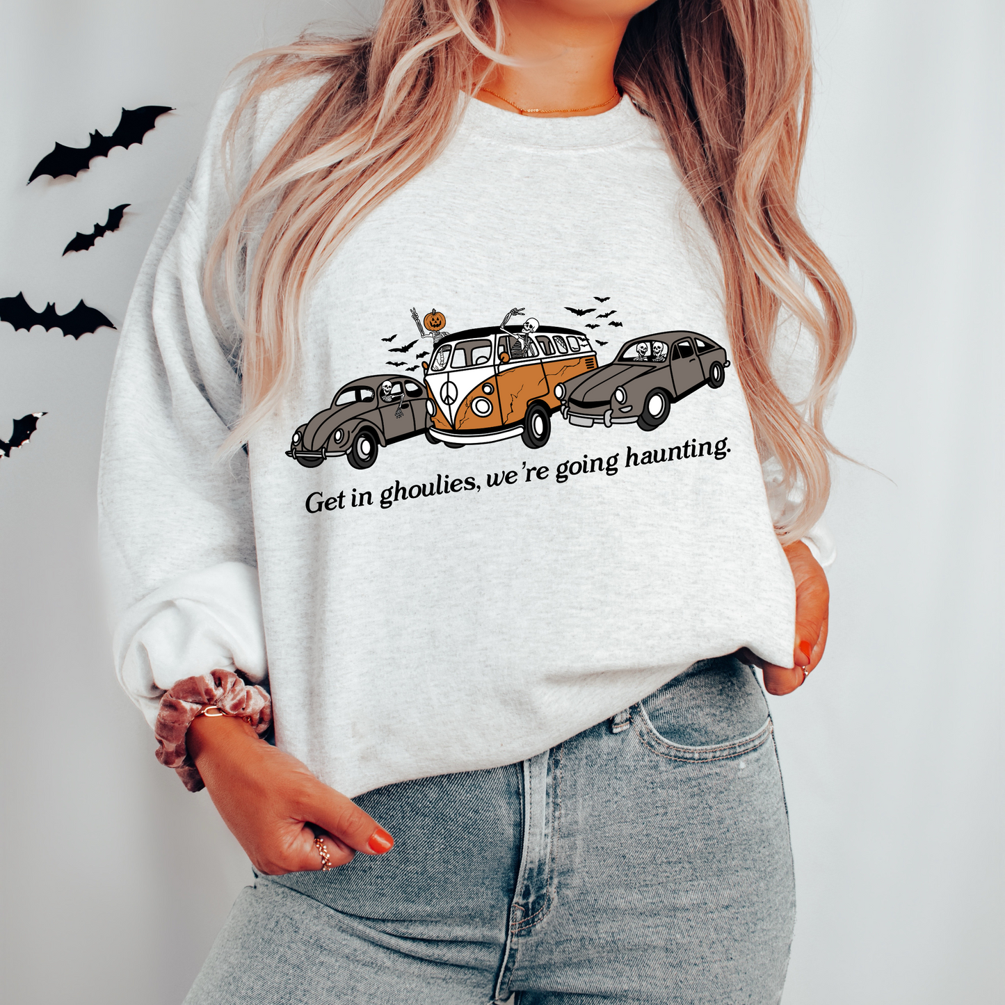 Get in Ghoulies, Were going Haunting Sweatshirt
