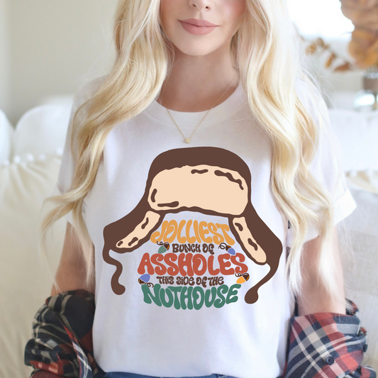 Jolliest Bunch Of Assholes This Side Of The Nuthouse T Shirt / Sweatshirt