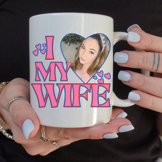 Customizable I Love My... Mug | Custom Valentine's Day Gift