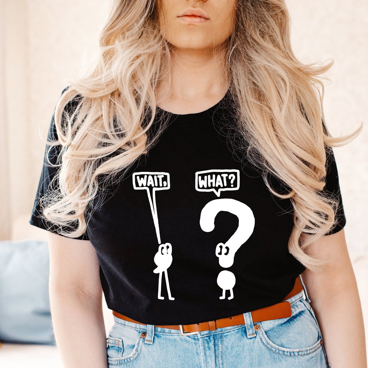 Wait, What? Punny Teacher Tee