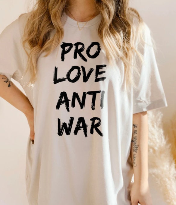 Pro Love Anti War Retro T Shirt