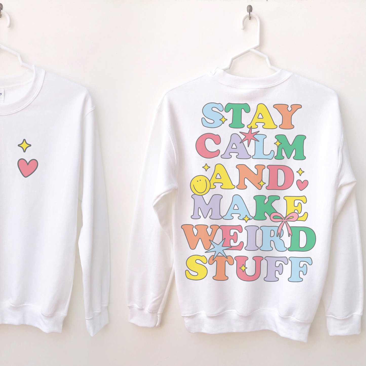 Stay Calm and Make Weird Stuff Retro T Shirt or Sweatshirt
