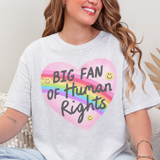 Big Fan of Human Rights Retro T Shirt or Sweatshirt