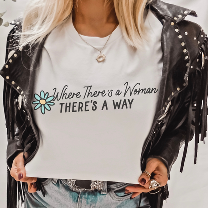 Where There's a Woman There's A Way Retro T Shirt