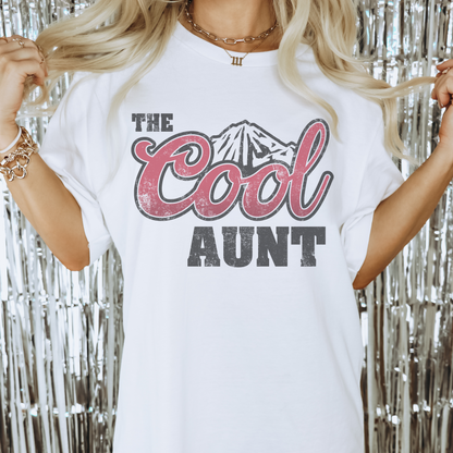 I'm The Cool Aunt Retro Sweatshirt or T Shirt