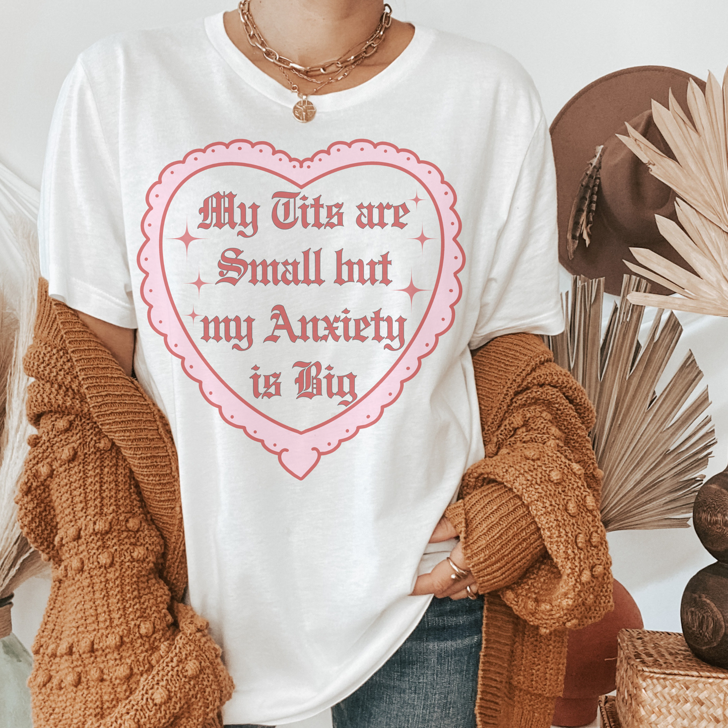 My Tits are Small But my Anxiety is Big Retro Sweatshirt or T Shirt