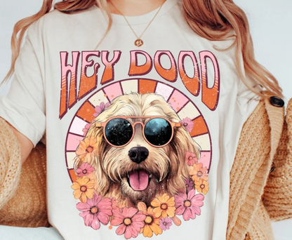 Hey Dood Retro Sweatshirt or T Shirt