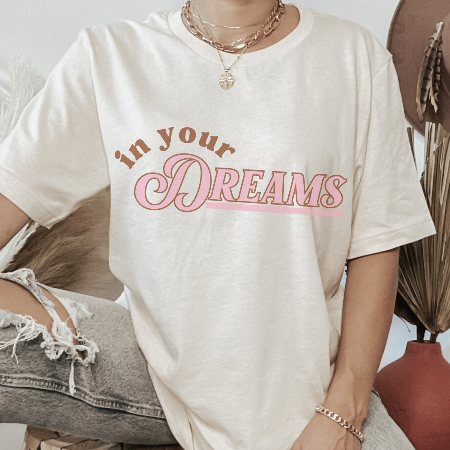 In Your Dreams Retro T Shirt