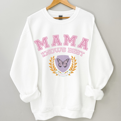 Mama Knows Best Retro Sweatshirt