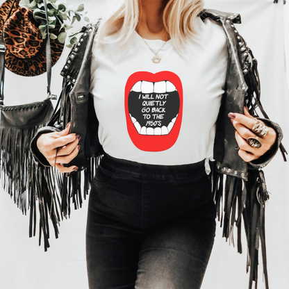 I Will Not Silently Go Back to the 1950s Retro T Shirt