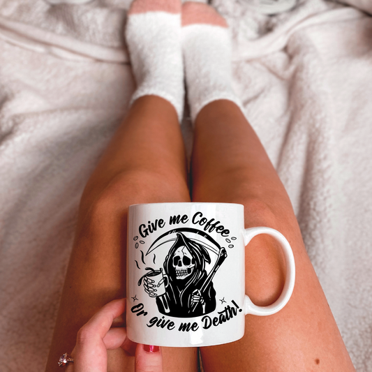 Bring Me Coffee Or Bring Me Death Mug