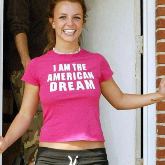 I Am The American Dream Britney Inspired T Shirt