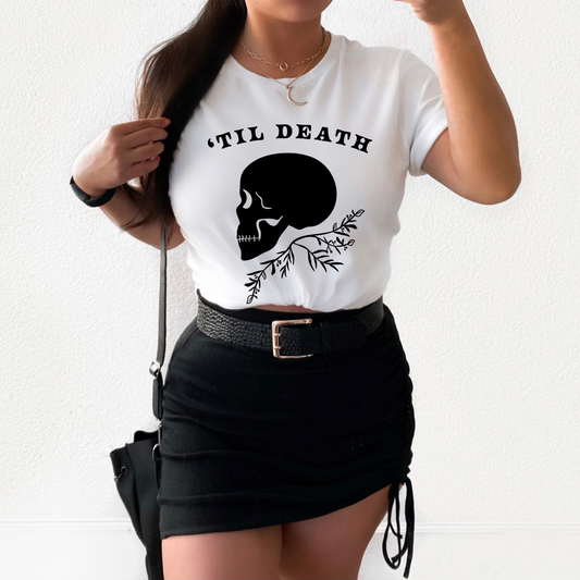 Till Death T Shirt