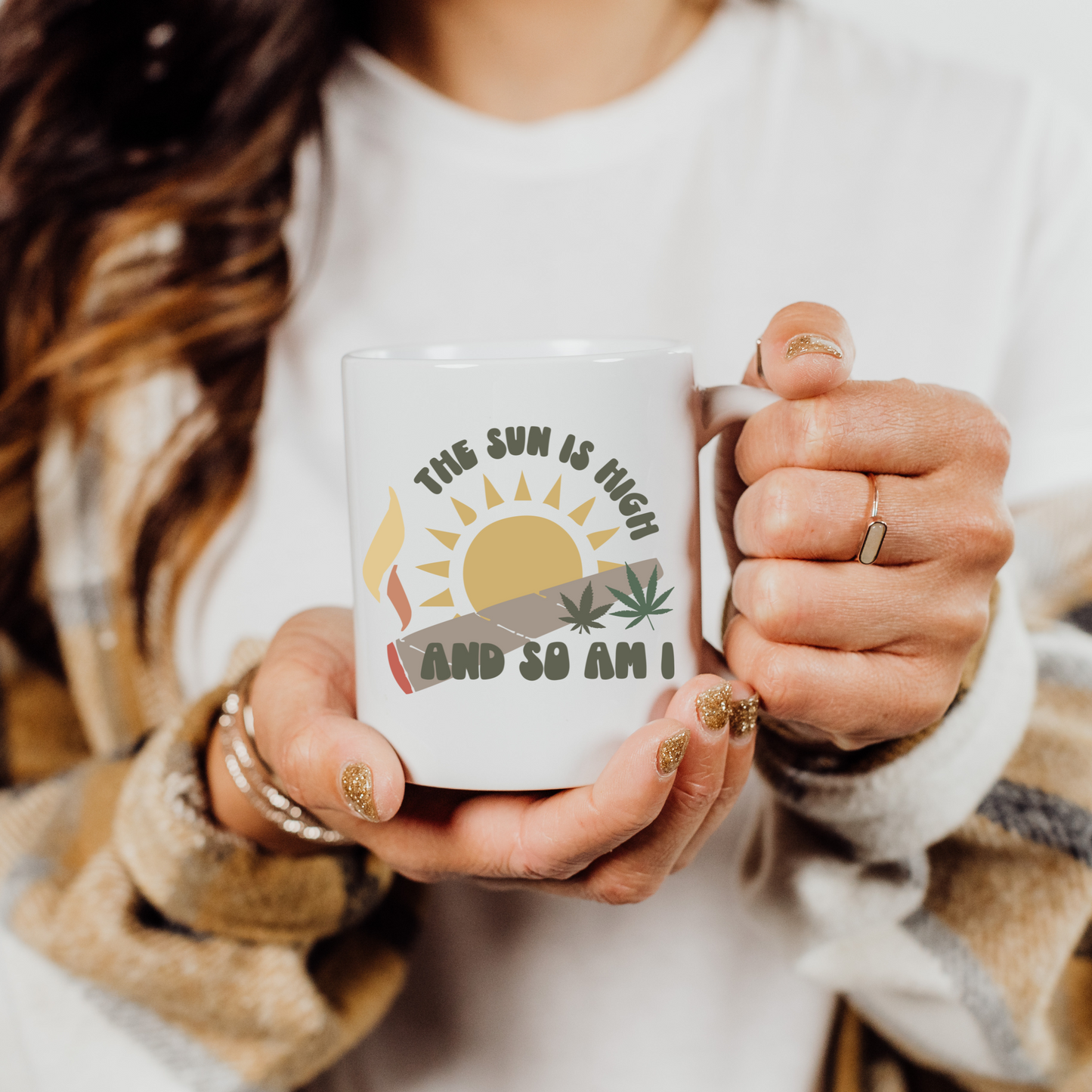 The Sun is High and So Am I 15oz Mug