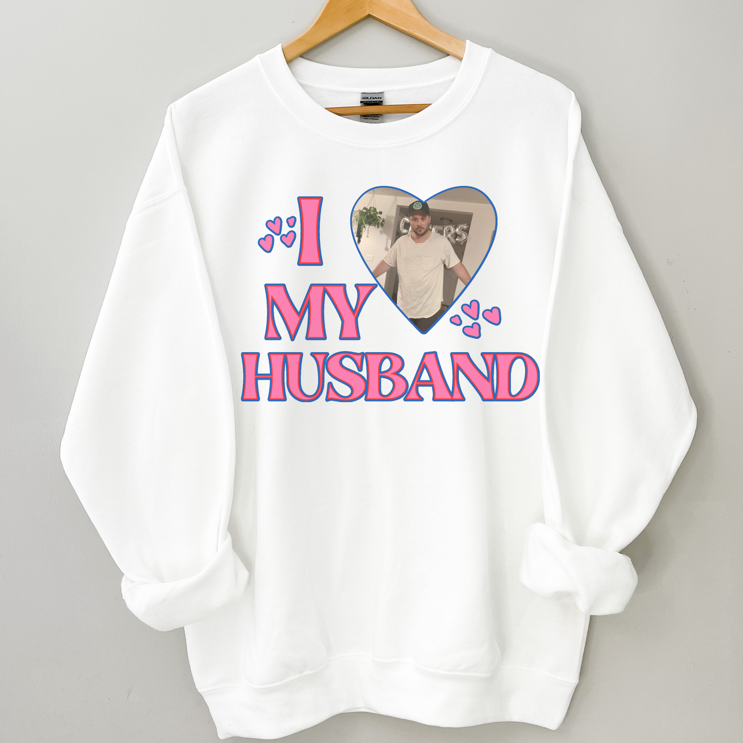 Customizable I Love My... T Shirt or Sweatshirt | Custom Valentine's Day Gift