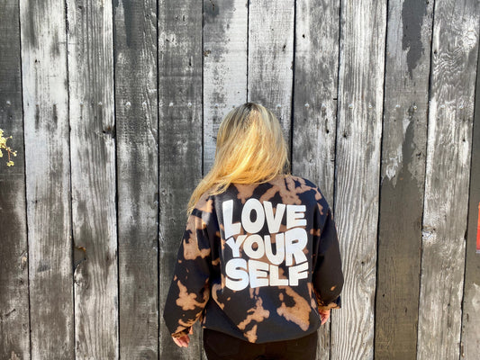 Love Yourself Bleach Reverse Tie Dye Sweatshirt