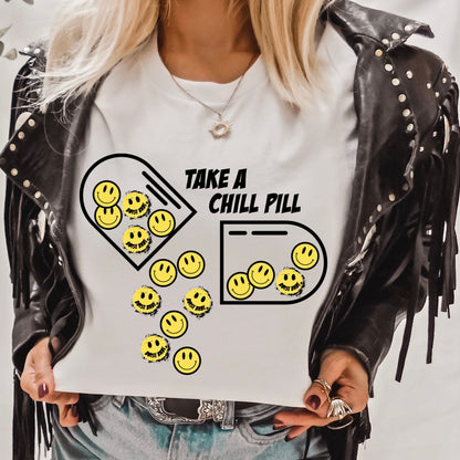 Take a Chill Pill T Shirt