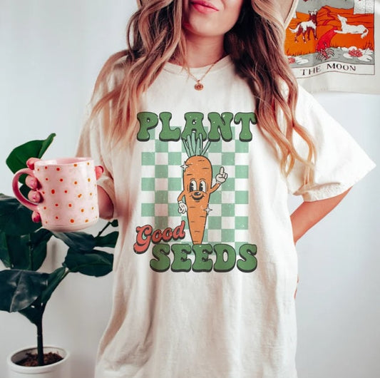 Plant Good Seeds Summer T Shirt
