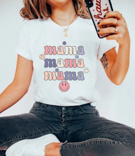 Happy Mama T Shirt