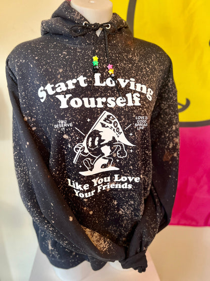 Start Loving Yourself Hoodie