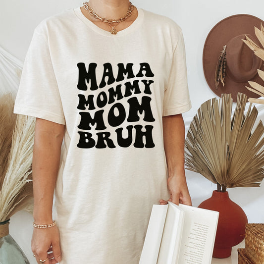 Mama, Mommy, Bruh Retro T Shirt