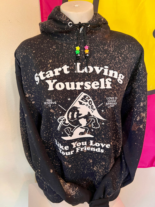 Start Loving Yourself Hoodie