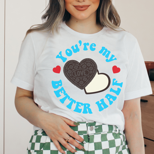 You're My Better Half Retro T Shirt