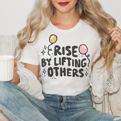 Rise by Lifting Others Retro T Shirt