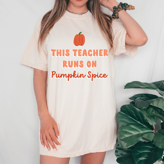 This Teacher Runs of Pumpkin Spice T Shirt